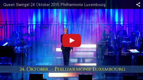 Queen Swings! Youtube Teaser Philharmonie Luxembourg 24.10.2015